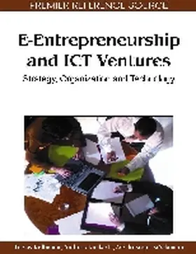 Kollmann / Kuckertz / Stöckmann | E-Entrepreneurship and ICT Ventures | Buch | 978-1-61520-597-4 | www.sack.de