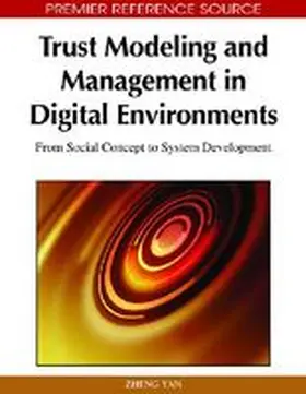 Yan |  Trust Modeling and Management in Digital Environments | Buch |  Sack Fachmedien
