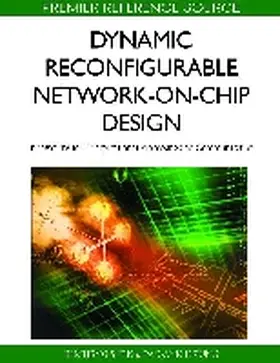 Shen / Hsiung |  Dynamic Reconfigurable Network-on-Chip Design | Buch |  Sack Fachmedien