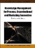 Clifford / O'Brien / Southern |  Knowledge Management for Process, Organizational and Marketing Innovation | Buch |  Sack Fachmedien