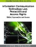 Cruz-Cunha / Portela |  Information Communication Technology Law, Protection and Access Rights | Buch |  Sack Fachmedien