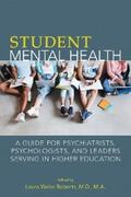 Roberts |  Student Mental Health | eBook | Sack Fachmedien