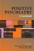 Summers / Jeste |  Positive Psychiatry | eBook | Sack Fachmedien