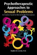 Levine |  Psychotherapeutic Approaches to Sexual Problems | eBook | Sack Fachmedien