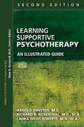 Winston / Rosenthal / Roberts |  Learning Supportive Psychotherapy | eBook | Sack Fachmedien