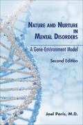 Paris |  Nature and Nurture in Mental Disorders | eBook | Sack Fachmedien