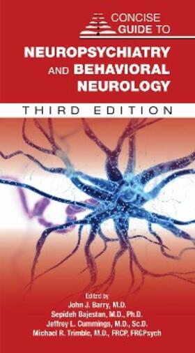 Barry / Bajestan / Cummings | Concise Guide to Neuropsychiatry and Behavioral Neurology | E-Book | sack.de