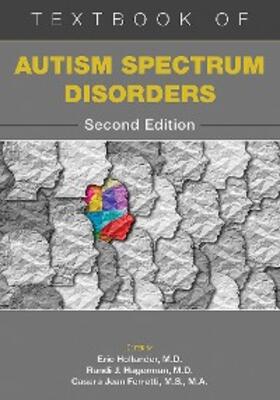 Hollander / Hagerman / Ferretti |  Textbook of Autism Spectrum Disorders | eBook | Sack Fachmedien