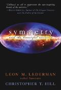 Lederman / Hill |  Symmetry and the Beautiful Universe | eBook | Sack Fachmedien