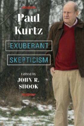 Kurtz |  Exuberant Skepticism | eBook | Sack Fachmedien