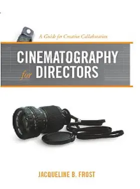 Frost |  Cinematography for Directors | eBook | Sack Fachmedien