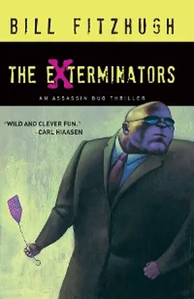 Fitzhugh |  The Exterminators | eBook | Sack Fachmedien