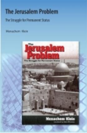 Klein | Jerusalem Problem: The Struggle for Permanent Status | Buch | 978-1-61610-123-7 | sack.de