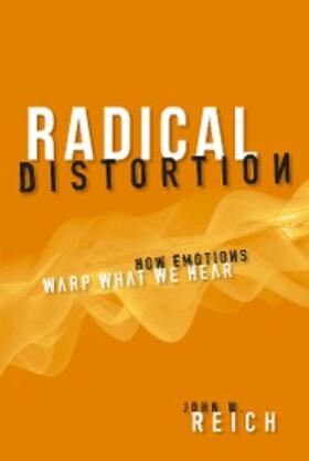 Reich |  Radical Distortion | eBook | Sack Fachmedien