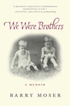 Moser |  We Were Brothers | eBook | Sack Fachmedien