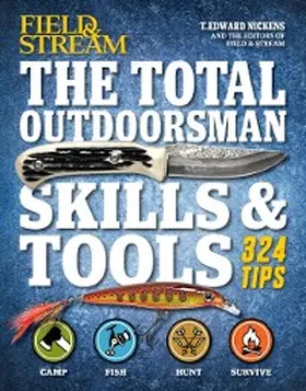 Nickens |  The Total Outdoorsman Skills & Tools | eBook | Sack Fachmedien