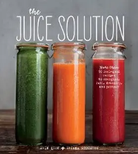 Quon / Stockton |  The Juice Solution | eBook | Sack Fachmedien