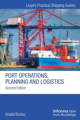 Bichou | Port Operations, Planning and Logistics | Buch | 978-1-61631-024-0 | sack.de