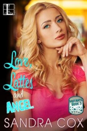 Cox | Love, Lattes and Angel | E-Book | www.sack.de