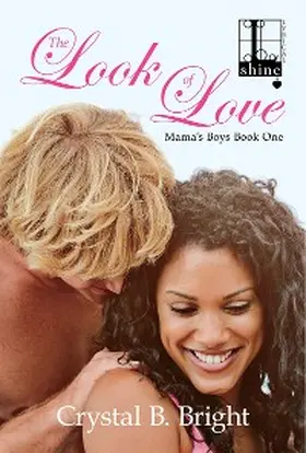 Bright |  The Look of Love | eBook | Sack Fachmedien