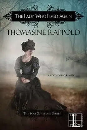 Rappold | The Lady Who Lived Again | E-Book | www.sack.de