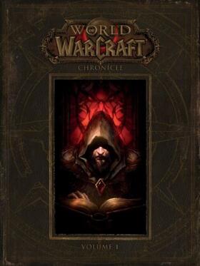  World of Warcraft: Chronicle, Volume 1 | Buch |  Sack Fachmedien