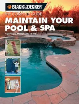 Binsacca |  Black & Decker The Complete Guide: Maintain Your Pool & Spa | eBook | Sack Fachmedien