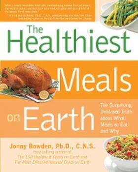 Bowden |  The Healthiest Meals on Earth | eBook | Sack Fachmedien