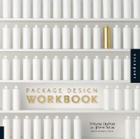 Dupuis / Silva |  Package Design Workbook | eBook | Sack Fachmedien