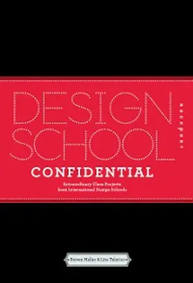Heller / Talarico |  Design School Confidential | eBook | Sack Fachmedien