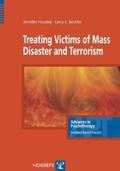 Housley / Beutler |  Treating Victims of Mass Disaster and Terrorism | eBook | Sack Fachmedien