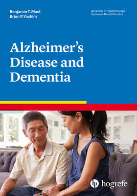 Mast / Yochim | Alzheimer’s Disease and Dementia | E-Book | sack.de