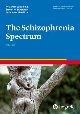 Spaulding / Silverstein / Menditto | The Schizophrenia Spectrum | E-Book | sack.de