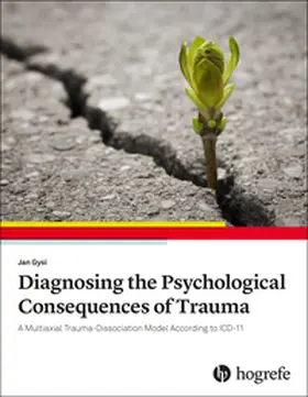 Gysi |  Diagnosing the Psychological Consequences of Trauma | eBook | Sack Fachmedien