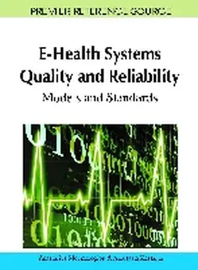 Moumtzoglou / Kastania |  E-Health Systems Quality and Reliability | Buch |  Sack Fachmedien