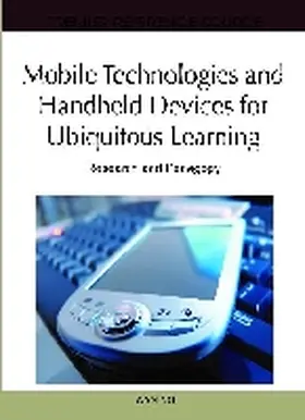 Ng |  Mobile Technologies and Handheld Devices for Ubiquitous Learning | Buch |  Sack Fachmedien