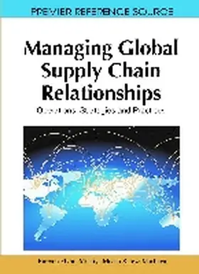 Flynn / Morita / Machuca |  Managing Global Supply Chain Relationships | Buch |  Sack Fachmedien