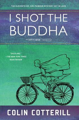 Cotterill |  I Shot the Buddha | Buch |  Sack Fachmedien