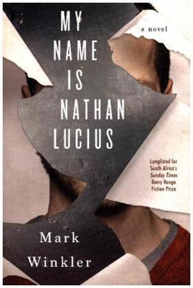 Winkler |  My Name Is Nathan Lucius | Buch |  Sack Fachmedien