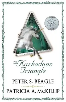 Beagle / Mckillip |  Karkadann Triangle | eBook | Sack Fachmedien