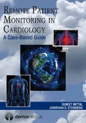 Mittal / Steinberg |  Remote Patient Monitoring in Cardiology | eBook | Sack Fachmedien