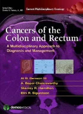 Benson / Chakravarthy / Hamilton |  Cancers of the Colon and Rectum | eBook | Sack Fachmedien