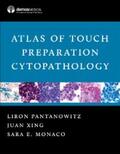 Monaco / Pantanowitz / Xing |  Atlas of Touch Preparation Cytopathology | eBook | Sack Fachmedien