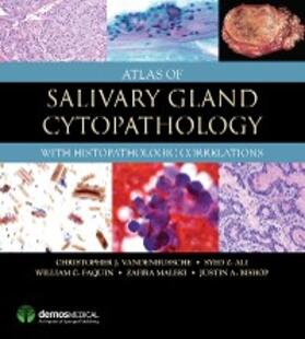 Vandenbussche / Ali / Faquin |  Atlas of Salivary Gland Cytopathology | eBook | Sack Fachmedien