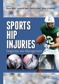Kelly / Bedi / Larson |  Sports Hip Injuries: Diagnosis and Management | Buch |  Sack Fachmedien