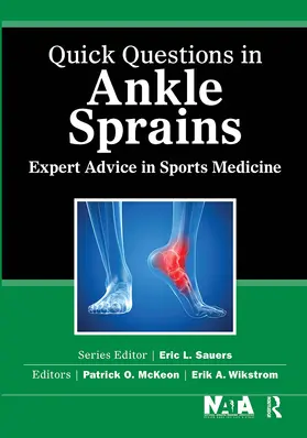 McKeon / Wikstrom | Quick Questions in Ankle Sprains | Buch | 978-1-61711-817-3 | www.sack.de