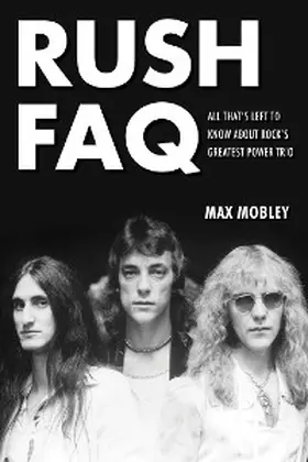 Mobley |  Rush FAQ | eBook | Sack Fachmedien