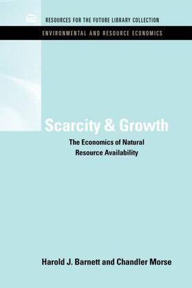 Barnett / Morse |  Scarcity and Growth | Buch |  Sack Fachmedien