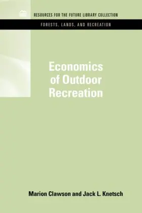 Clawson / Knetsch |  Economics of Outdoor Recreation | Buch |  Sack Fachmedien