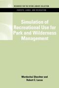 Schechter / Lucas |  Simulation of Recreational Use for Park and Wilderness Management | Buch |  Sack Fachmedien